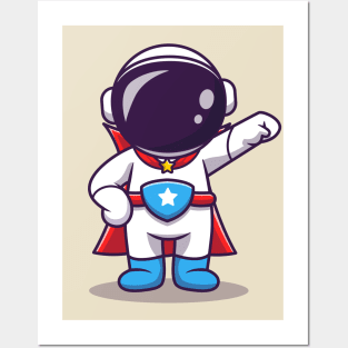 Cute Astronaut SuperHero (2) Posters and Art